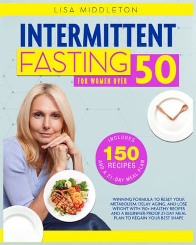 Intermittent Fasting for Women Over 50 book.